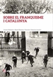 Front pageSobre el franquisme i Catalunya