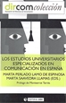 Front pageLos estudios universitarios especializados en Comunicación en España