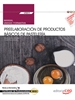 Front pageManual. Preelaboración de productos básicos de pastelería (UF0819). Certificados de profesionalidad. Operaciones básicas de pastelería (HOTR0109)