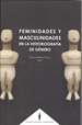 Front pageFeminidades y masculinidades en la historiografía de género