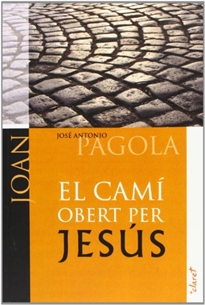 Books Frontpage El camí obert per Jesús. Joan