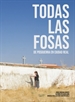 Front pageTodas Las Fosas De Posguerra En Ciudad Real