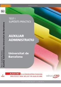 Books Frontpage Auxiliar Administratiu Universitat de Barcelona. Test i Supòsits Pràctics