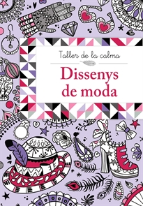 Books Frontpage Taller de la calma. Dissenys de moda