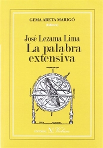 Books Frontpage José Lezama Lima. La palabra extensiva