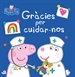 Front pagePeppa Pig. Un conte - Gràcies per cuidar-nos