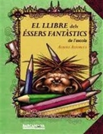 Books Frontpage El llibre dels éssers fantàstics de l'escola