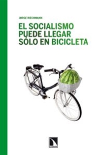 Books Frontpage El socialismo puede llegar sólo en bicicleta