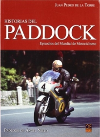 Books Frontpage Historias del Paddock: episodios del mundial de motociclismo