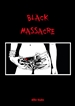 Front pageBlack Massacre