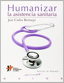 Books Frontpage Humanizar la asistencia sanitaria