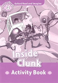 Books Frontpage Oxford Read and Imagine 4. Inside Clunk Activity Book