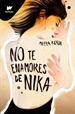 Front pageNo te enamores de Nika (No te enamores 1)