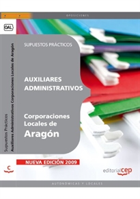 Books Frontpage Auxiliares Administrativos Corporaciones Locales de Aragón. Supuestos Prácticos