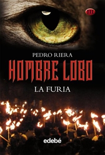 Books Frontpage Hombre Lobo III (LA FURIA), de Pedro Riera