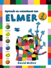 Front pageElmer. Cuaderno de vacaciones - Aprende en vacaciones con Elmer (2 años)