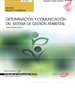 Front pageManual. Determinación y comunicación del Sistema de Gestión Ambiental (UF1944). Certificados de profesionalidad. Gestión ambiental (SEAG0211)