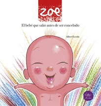 Books Frontpage Zoe, el bebé que salió antes de ser concebido