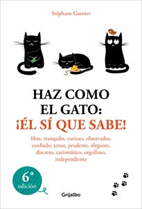 Books Frontpage Haz como el gato: ¡Él sí que sabe!