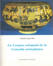 Books Frontpage La Lengua Coloquial de la Comedia Aristofánica