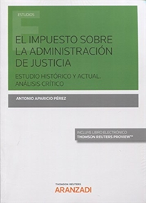 Books Frontpage El Impuesto sobre la Administración de Justicia.  (Papel + e-book)