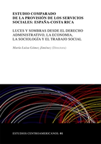 Books Frontpage Estudio comparado de la provisión de los Servicios Sociales: España-Costa Rica