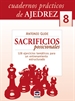 Front pageCuadernos Prácticos De Ajedrez 8.Sacrificios Posicionales