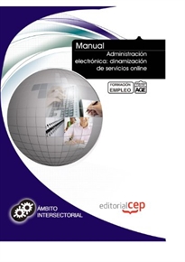 Books Frontpage Manual Administración electrónica: dinamización de servicios online. Formación para el empleo