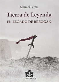 Books Frontpage Tierra de Leyenda I: El Legado de Breogán