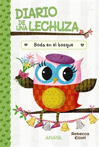 Books Frontpage Diario de una lechuza 3. Boda en el bosque