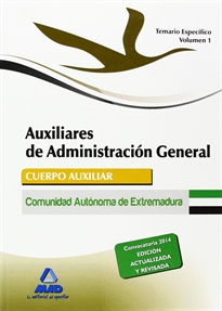 Books Frontpage Auxiliares de Administración General de la Comunidad Autónoma de Extremadura. Temario  parte específica Volumen I