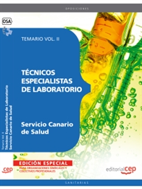 Books Frontpage Técnicos Especialistas de Laboratorio del Servicio Canario de Salud. Temario Vol. II. EDICIÓN ESPECIAL