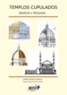 Front pageTemplos cupulados - Basílicas y Mezquitas