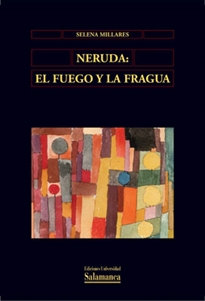 Books Frontpage Neruda: el fuego y la fragua