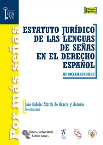 Books Frontpage Estatuto jurídico de las lenguas de señas en el derecho español