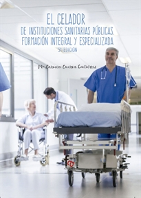 Books Frontpage El Celador De Instituciones Sanitarias Publicas-5 Edicion