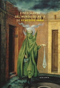 Books Frontpage Cinco llaves del mundo secreto de Remedios Varo