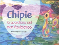 Books Frontpage Chipie, la guardiana del mar Azuláctico