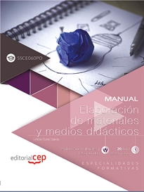 Books Frontpage Manual. Elaboración de materiales y medios didácticos (SSCE060PO). Especialidades formativas