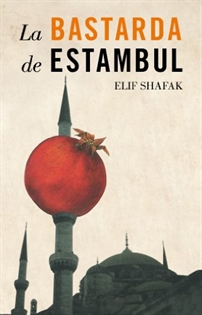Books Frontpage La bastarda de Estambul