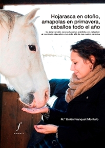 Books Frontpage Hojarasca en otoño, amapolas en primavera, caballos todo el año