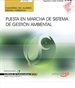 Front pageCuaderno del alumno. Puesta en marcha de Sistema de Gestión Ambiental (UF1945). Certificados de profesionalidad. Gestión ambiental (SEAG0211)