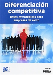Books Frontpage Diferenciación competitiva. Bases estratégicas para empresas de éxito