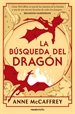 Portada del libro La búsqueda del dragón (Dragonriders of Pern 2)