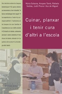 Books Frontpage Cuinar, planxar i tenir cura d'altri a l' escola