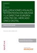 Front pageLas creaciones visuales, su contratación abusiva y la directiva europea 2019/790 del mercado único digital (Papel + e-book)