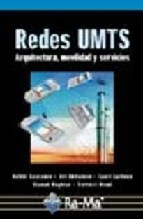 Books Frontpage Redes UMTS. Arquitectura, movilidad y servicios.