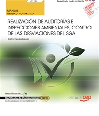 Books Frontpage Manual. Realización de Auditorías e Inspecciones ambientales, control de las desviaciones del SGA (UF1946). Certificados de profesionalidad. Gestión ambiental (SEAG0211)