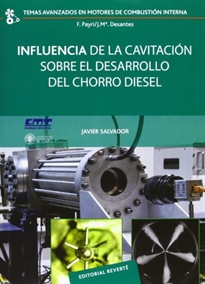 Books Frontpage Influencia de la cavitación sobre el desarrollo del chorro diésel