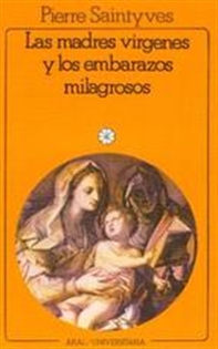 Books Frontpage Las madres vírgenes y los embarazos milagrosos